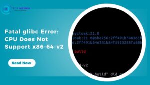 Fatal glibc Error CPU Does Not Support x86-64-v2